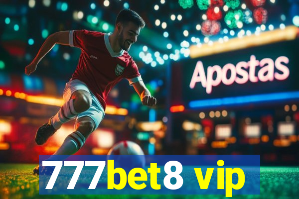 777bet8 vip